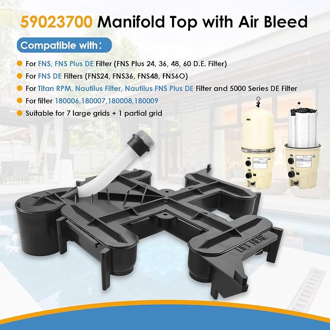 59023700 Manifold Top with Air Bleed, Compatible with FNS Plus 24, 60 Pool and