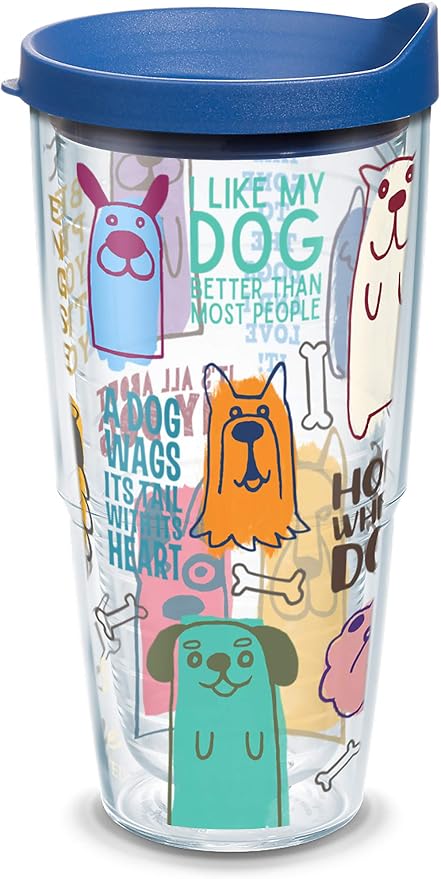 Tervis Dog Sayings Made in USA Double Walled Insulated Tumbler Travel Cup Keeps